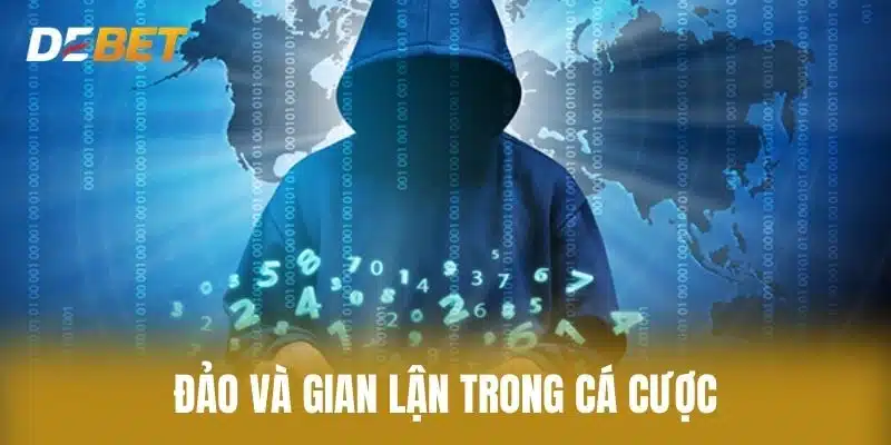 Đảo và Gian Lận Trong Cá Cược