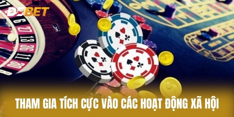 Tham Gia Tích Cực Vào Các Hoạt Động Xã Hội