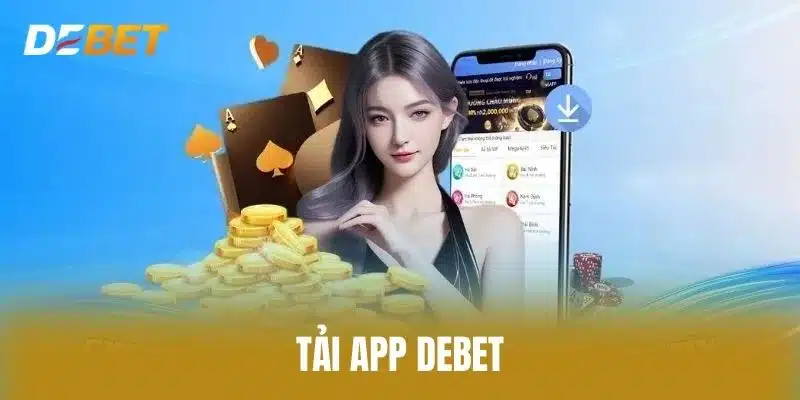 Tải App Debet