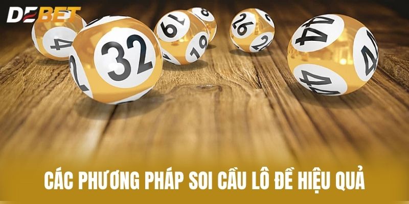 Các Phương Pháp Soi Cầu Lô Đề Hiệu Quả